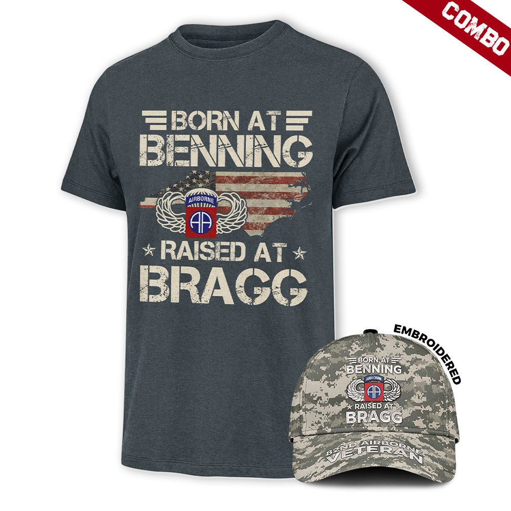 Born At Benning Raised At Bragg EAP Cap & Classic Tee Combo Bundle