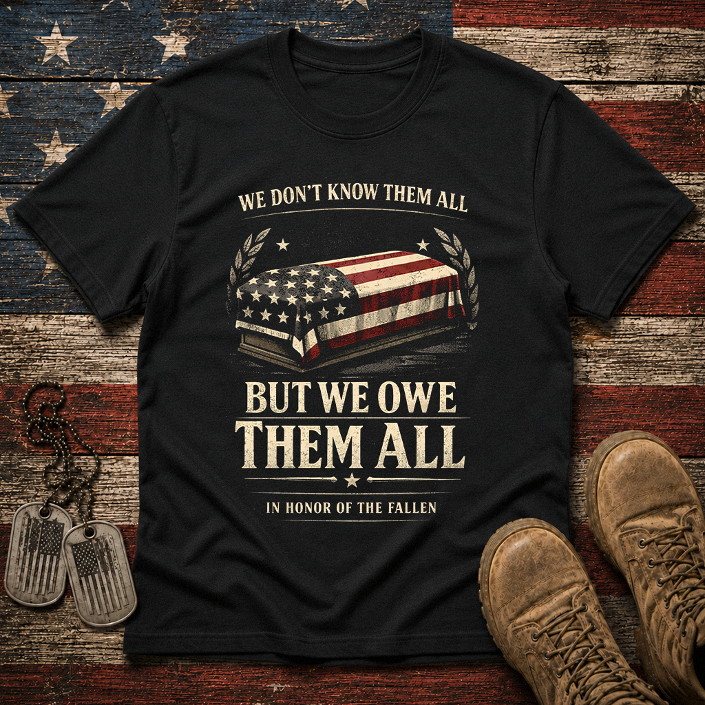 We Owe Them All Classic Tee