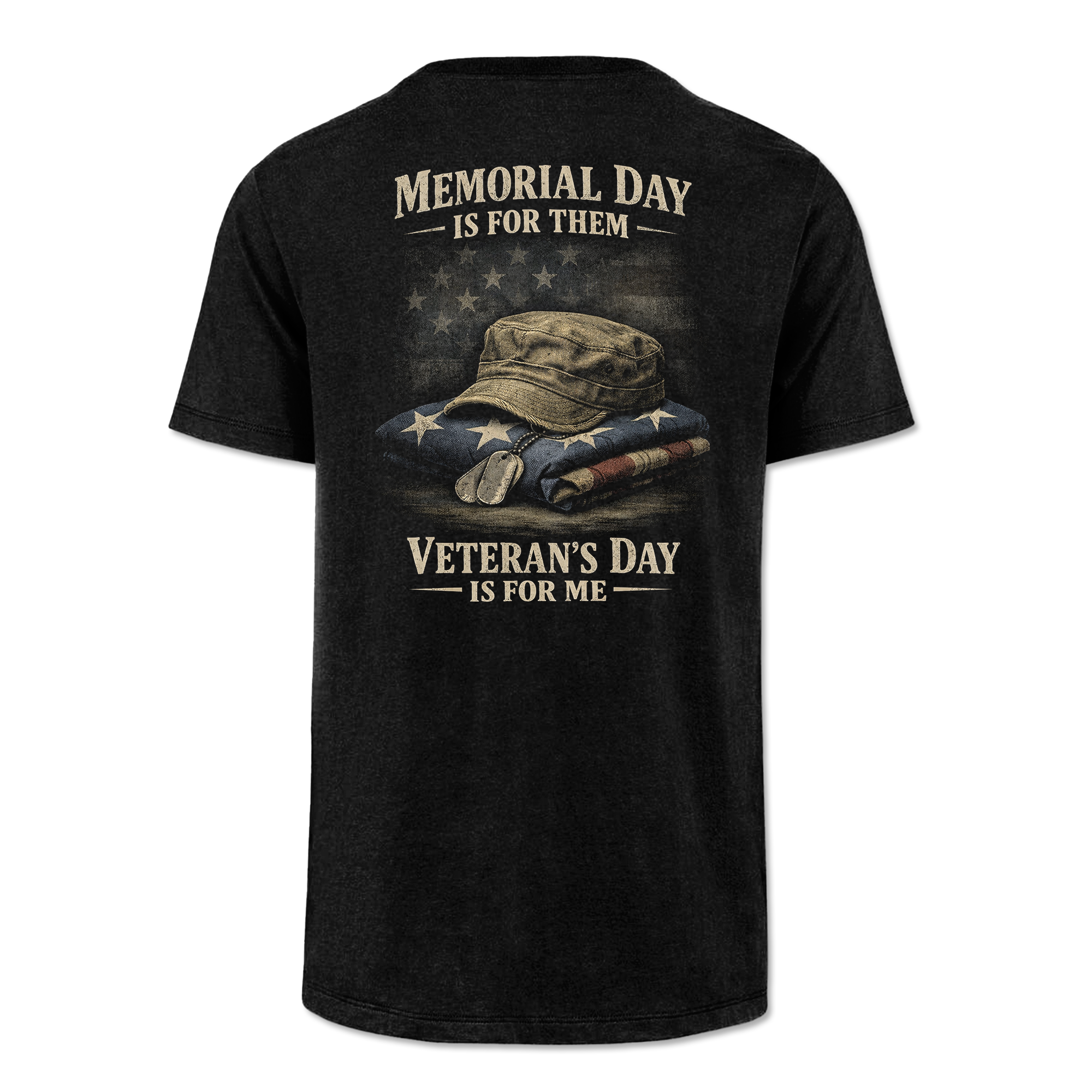 Memorial Day Is For Them Veteran's Day Is For Me Classic Tee