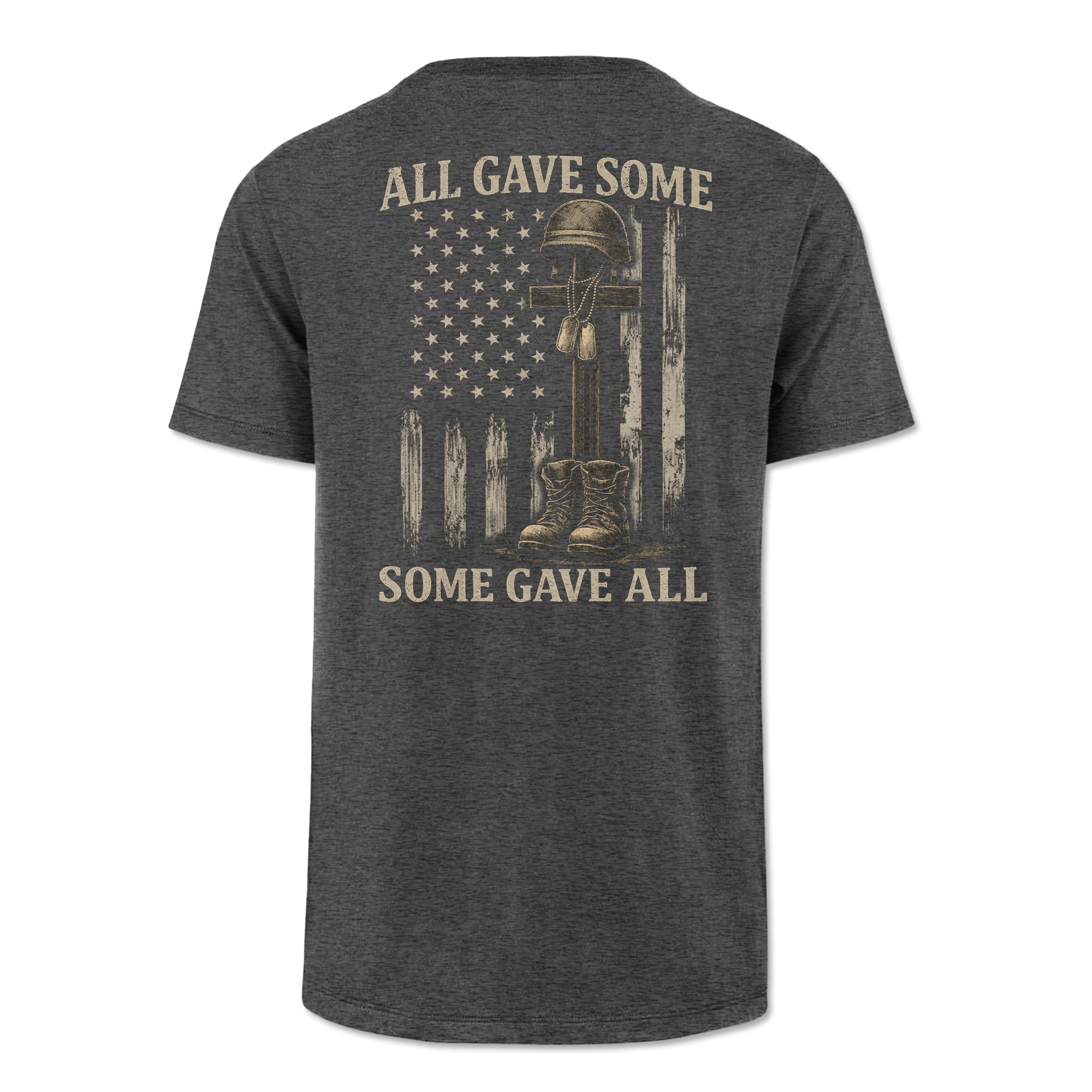 All Gave Some Some Gave All Classic Tee
