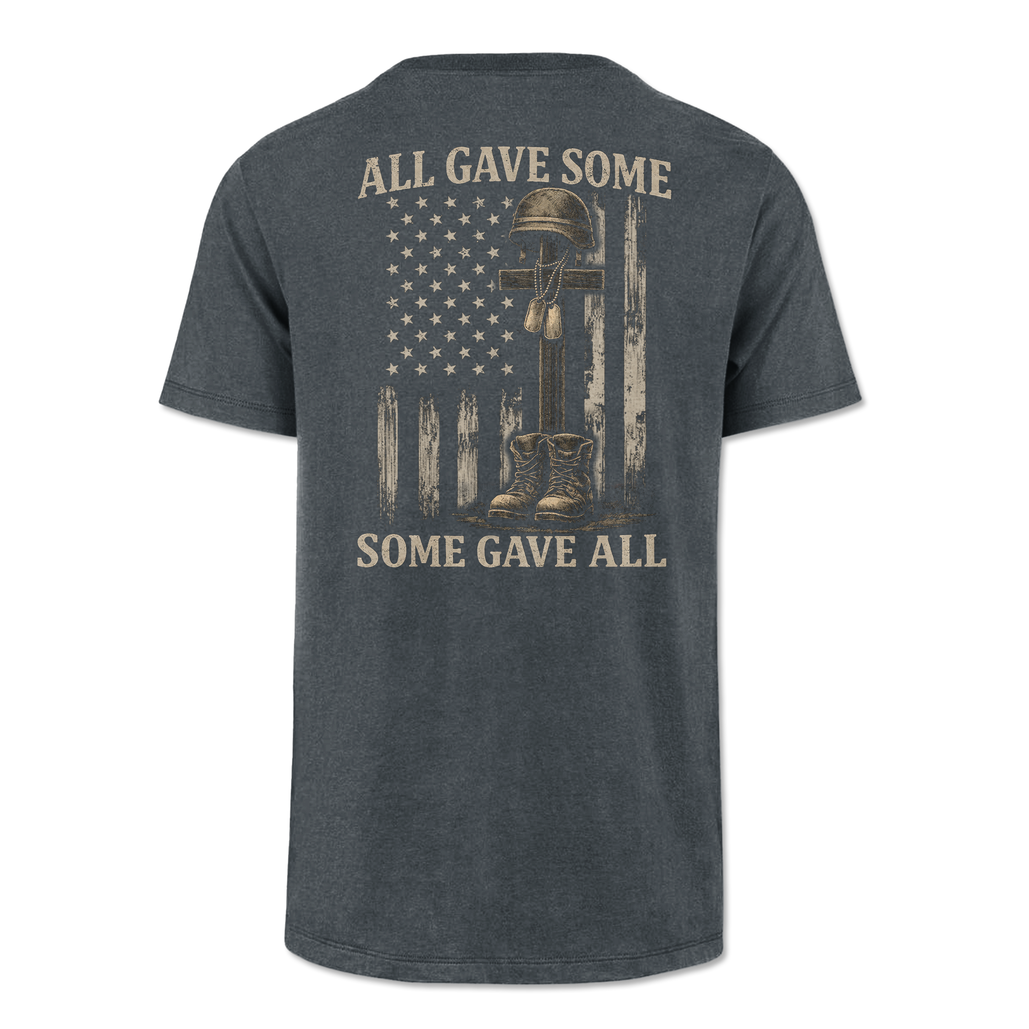 All Gave Some Some Gave All Classic Tee