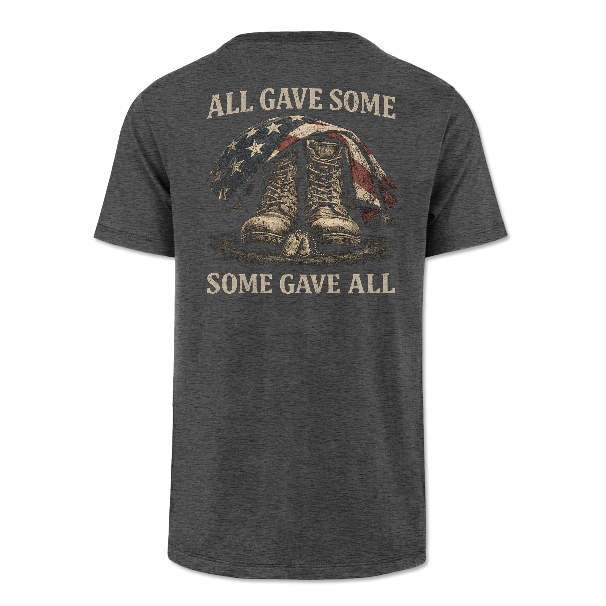 All Gave Some Some Gave All Classic Tee