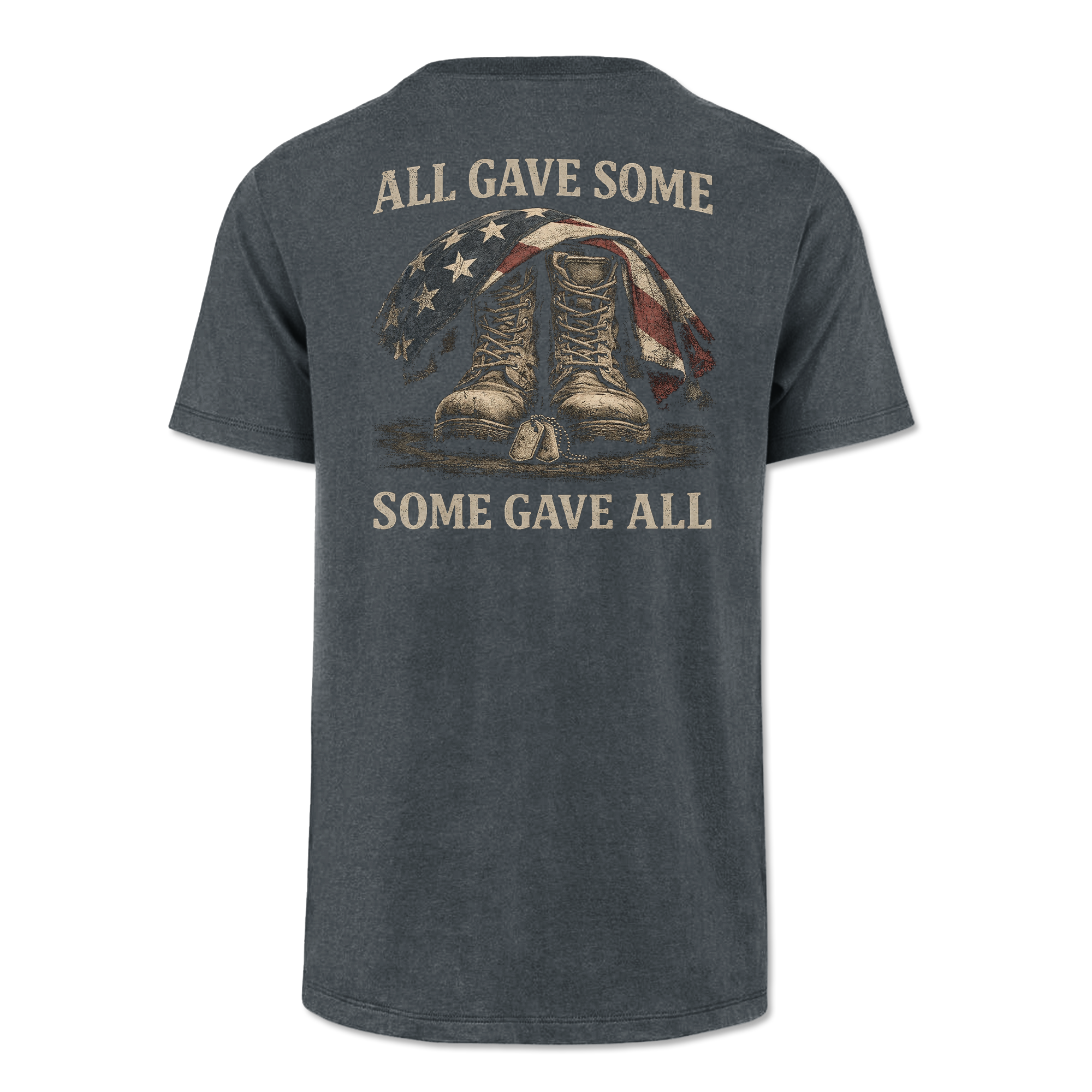 All Gave Some Some Gave All Classic Tee