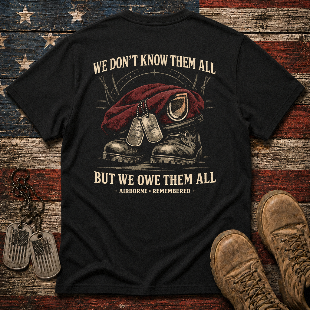 We Owe Them All Airborne Classic Tee