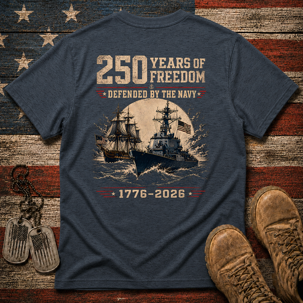 250 Years Of Freedom The Navy Classic Tee