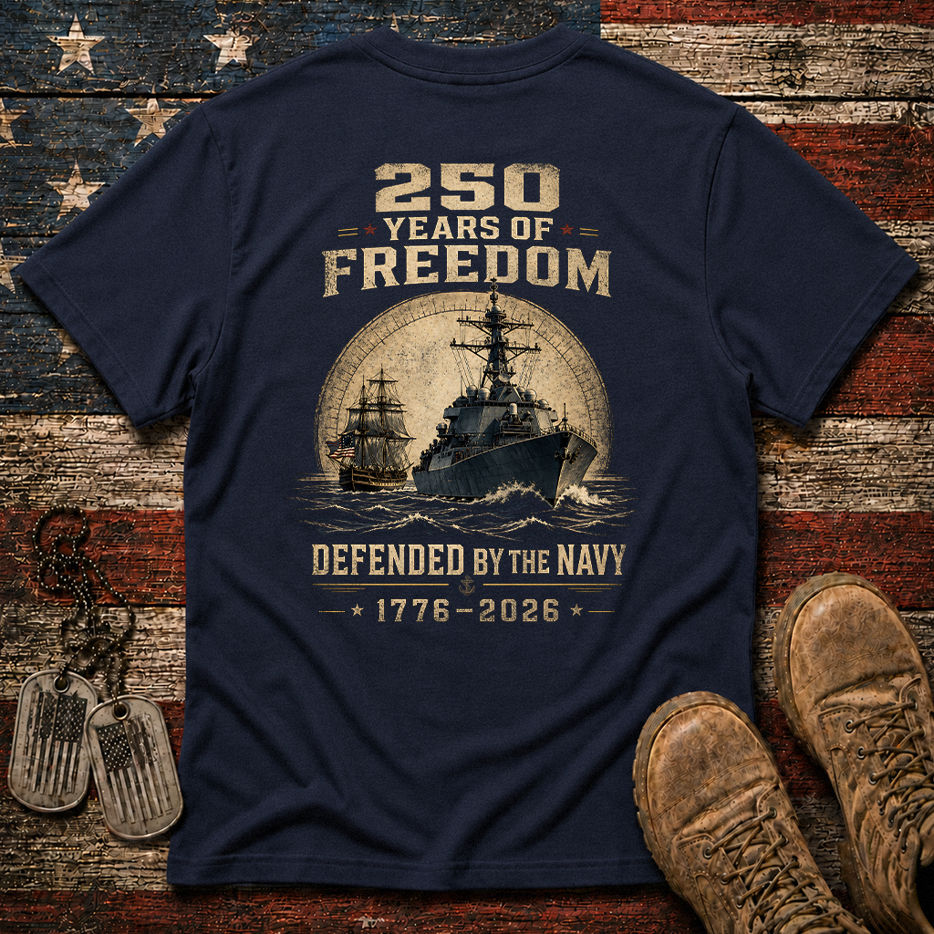 250 Years Of Freedom The Navy Classic Tee