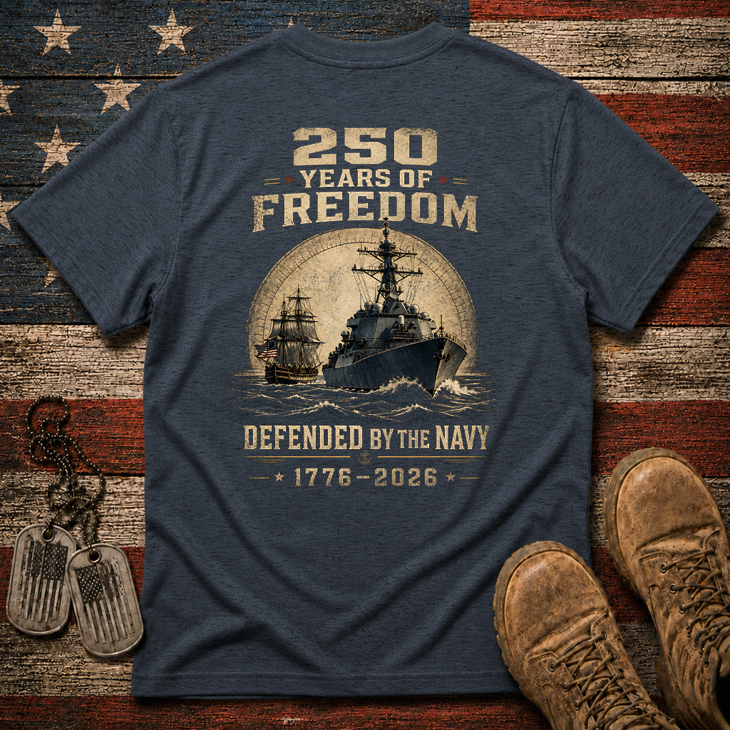 250 Years Of Freedom The Navy Classic Tee