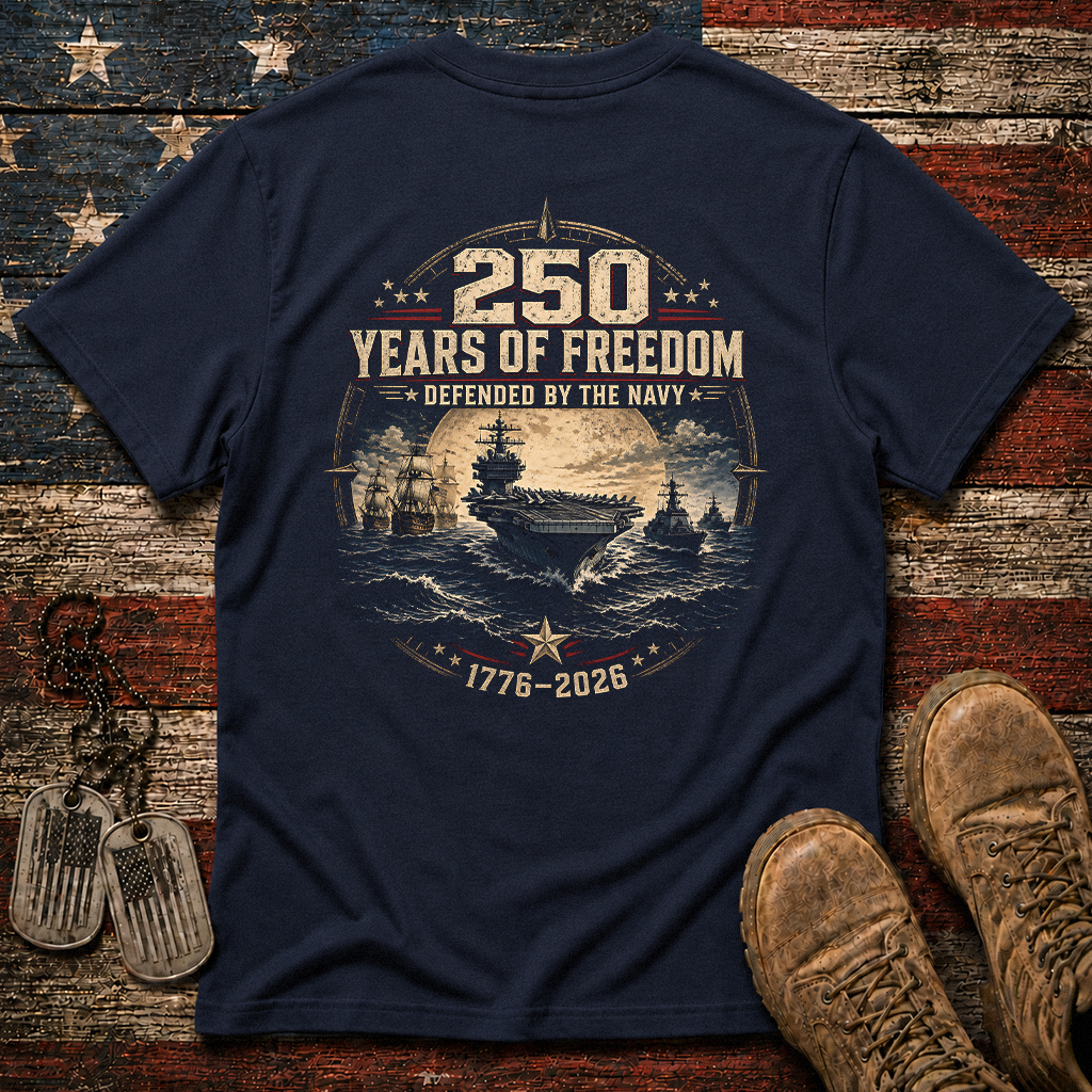 250 Years Of Freedom The Navy Classic Tee