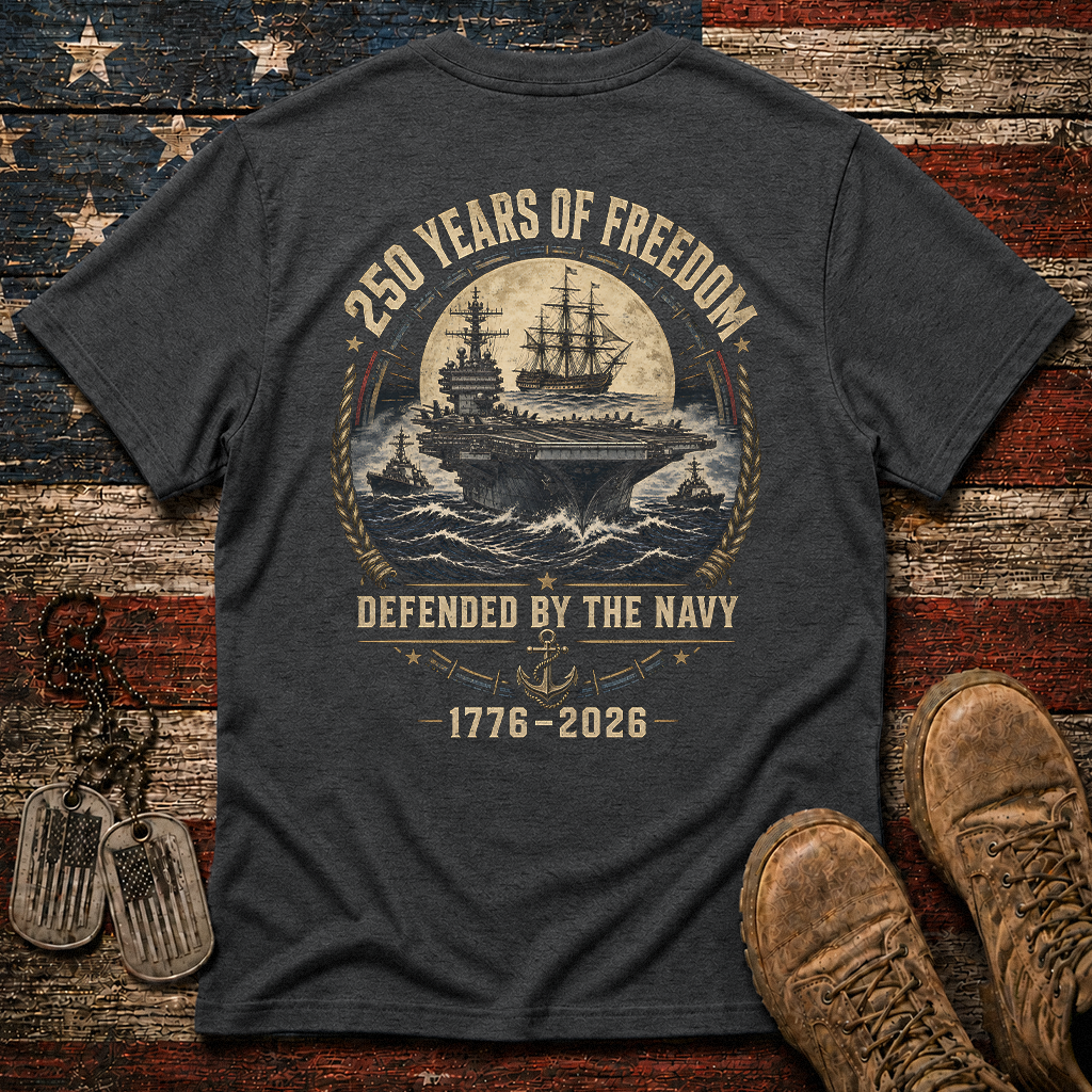 250 Years Of Freedom The Navy Classic Tee