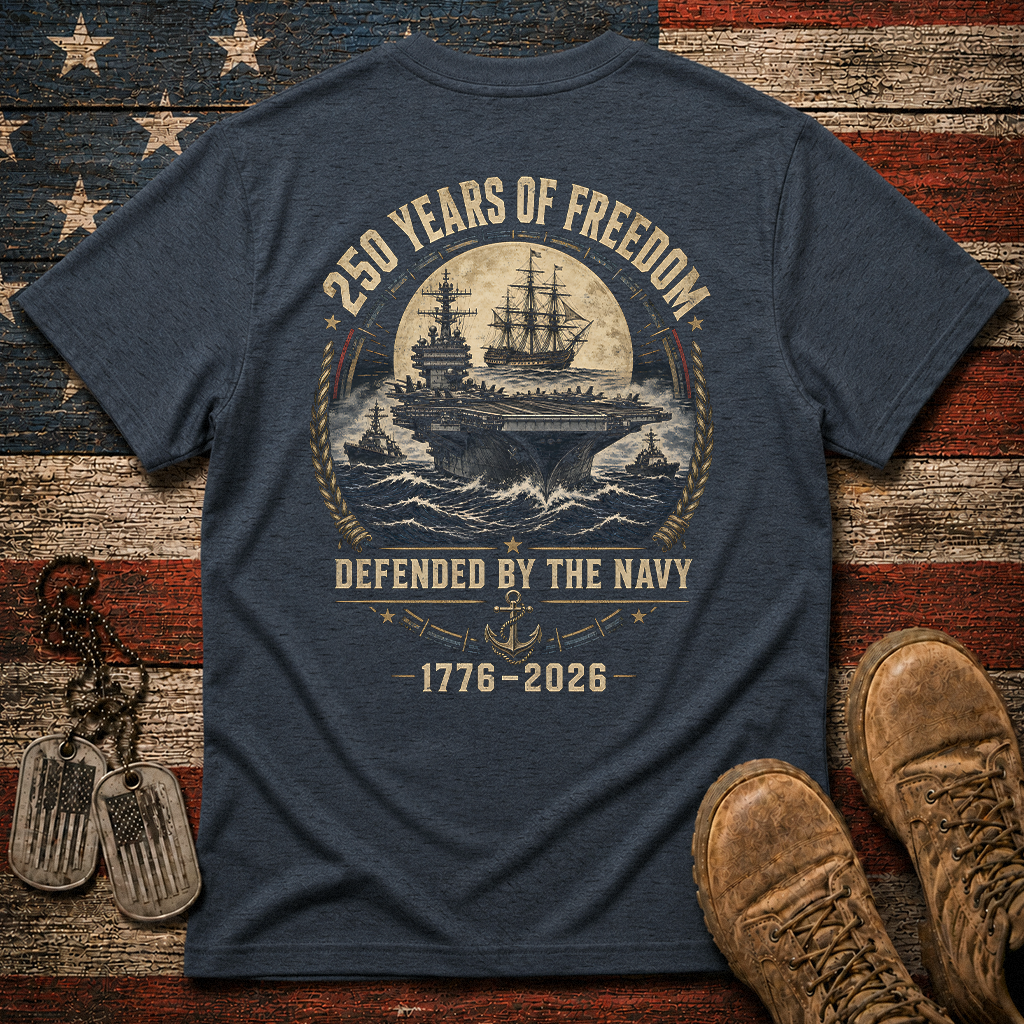 250 Years Of Freedom The Navy Classic Tee