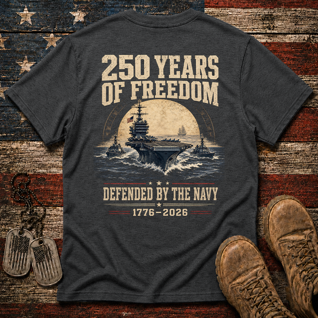 250 Years Of Freedom The Navy Classic Tee