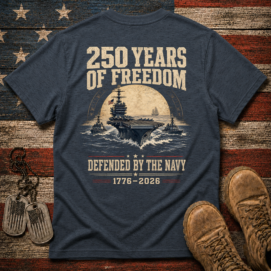 250 Years Of Freedom The Navy Classic Tee