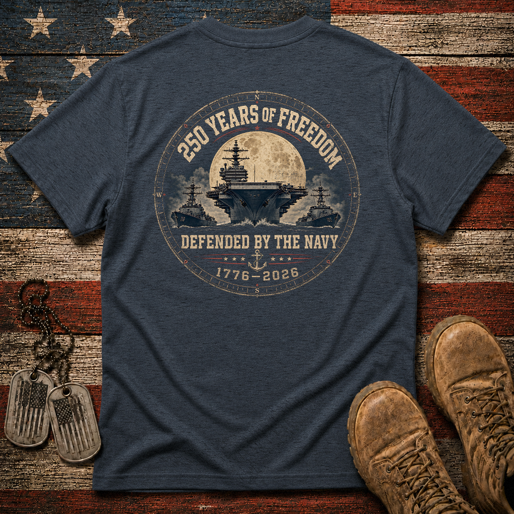 250 Years Of Freedom The Navy Classic Tee