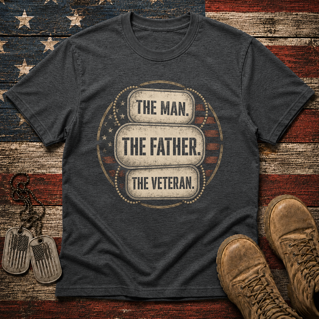 The Man The Father The Veteran Classic Tee