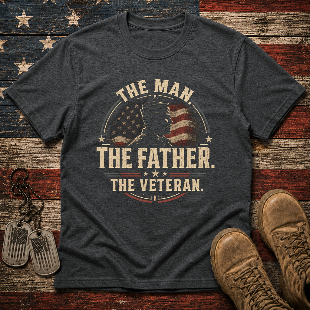 The Man The Father The Veteran Classic Tee