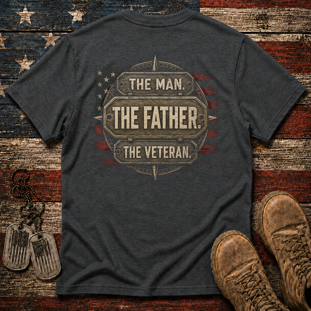 The Man The Father The Veteran Classic Tee