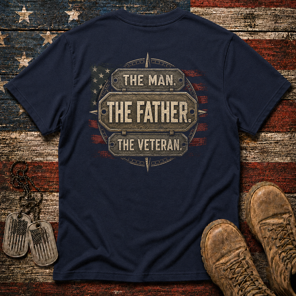 The Man The Father The Veteran Classic Tee