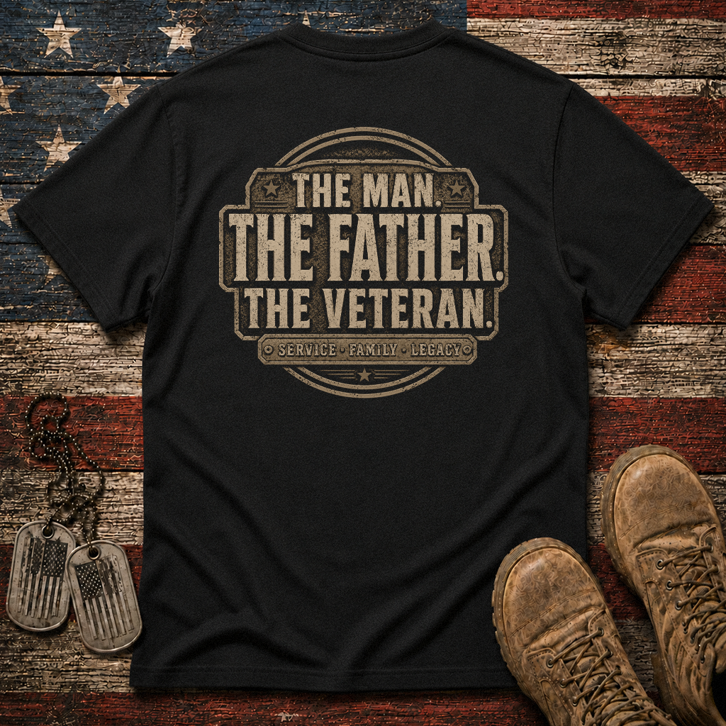 The Man The Father The Veteran Classic Tee