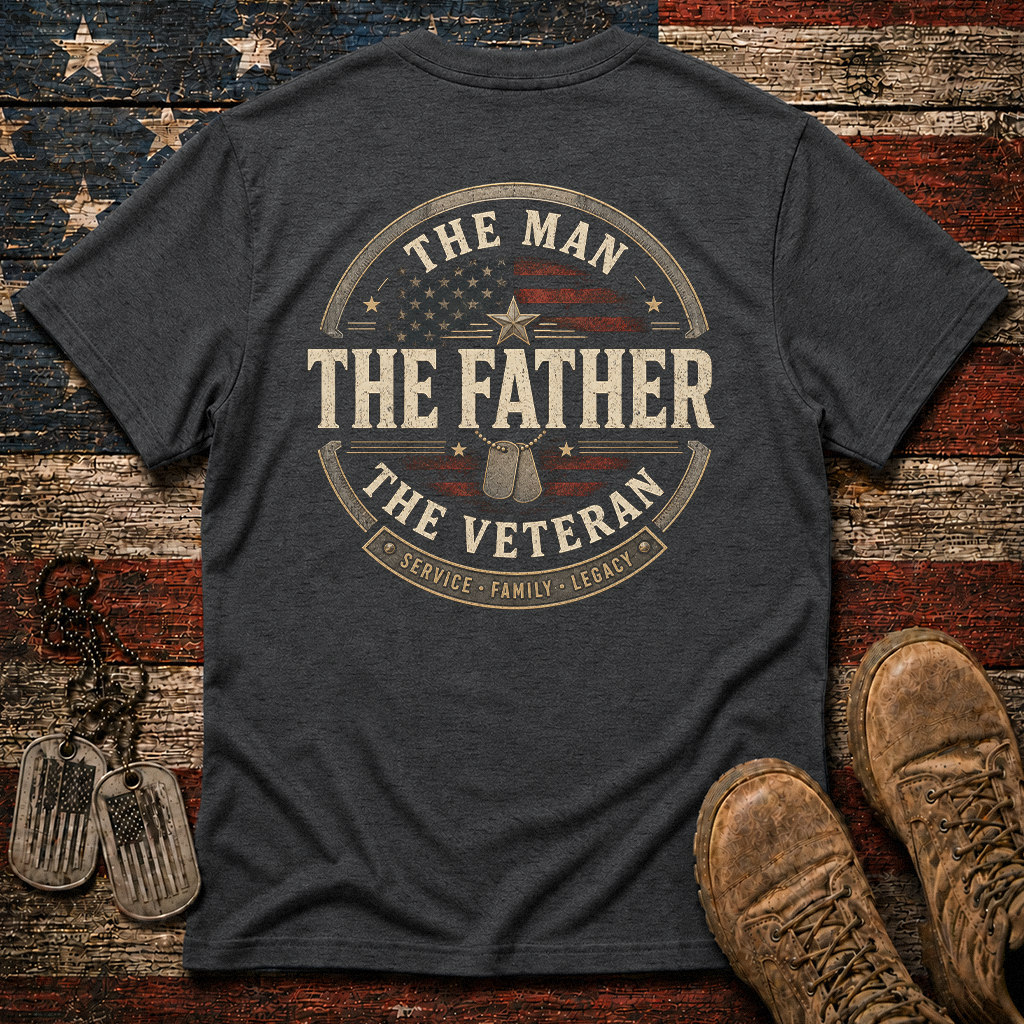 The Man The Father The Veteran Classic Tee