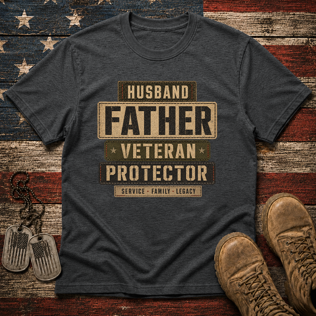 Husband Father Veteran Protector Classic Tee