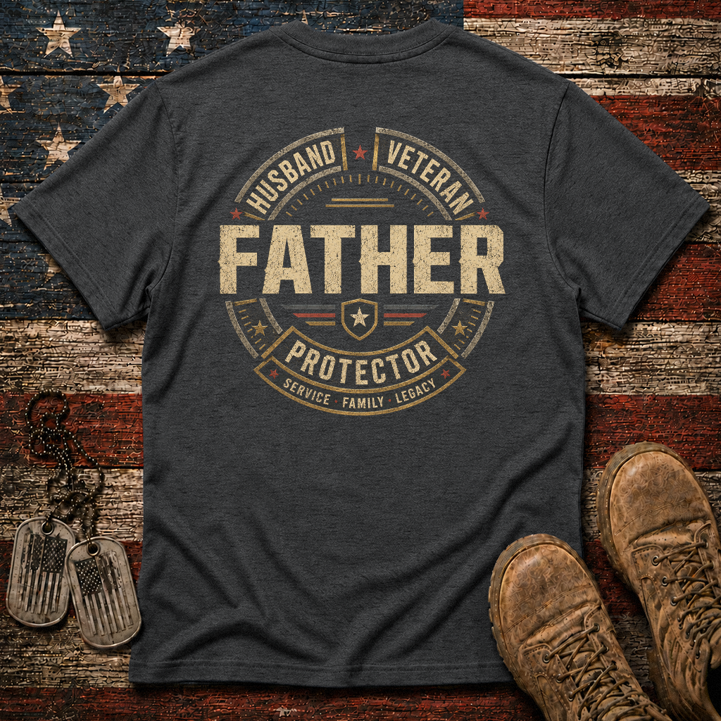 Husband Father Veteran Protector Classic Tee