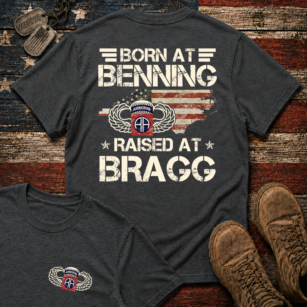 Born At Benning Raised At Bragg 82nd Airborne Classic Tee