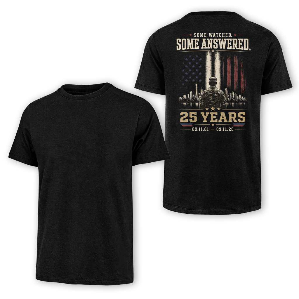 Some Watched Some Answered 25 Years 9.11 Classic Tee