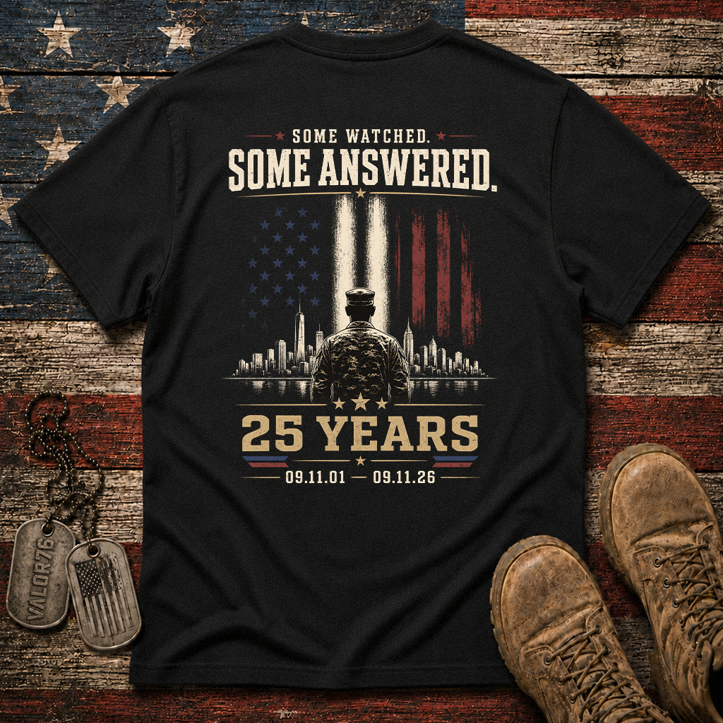 Some Watched Some Answered 25 Years 9.11 Classic Tee