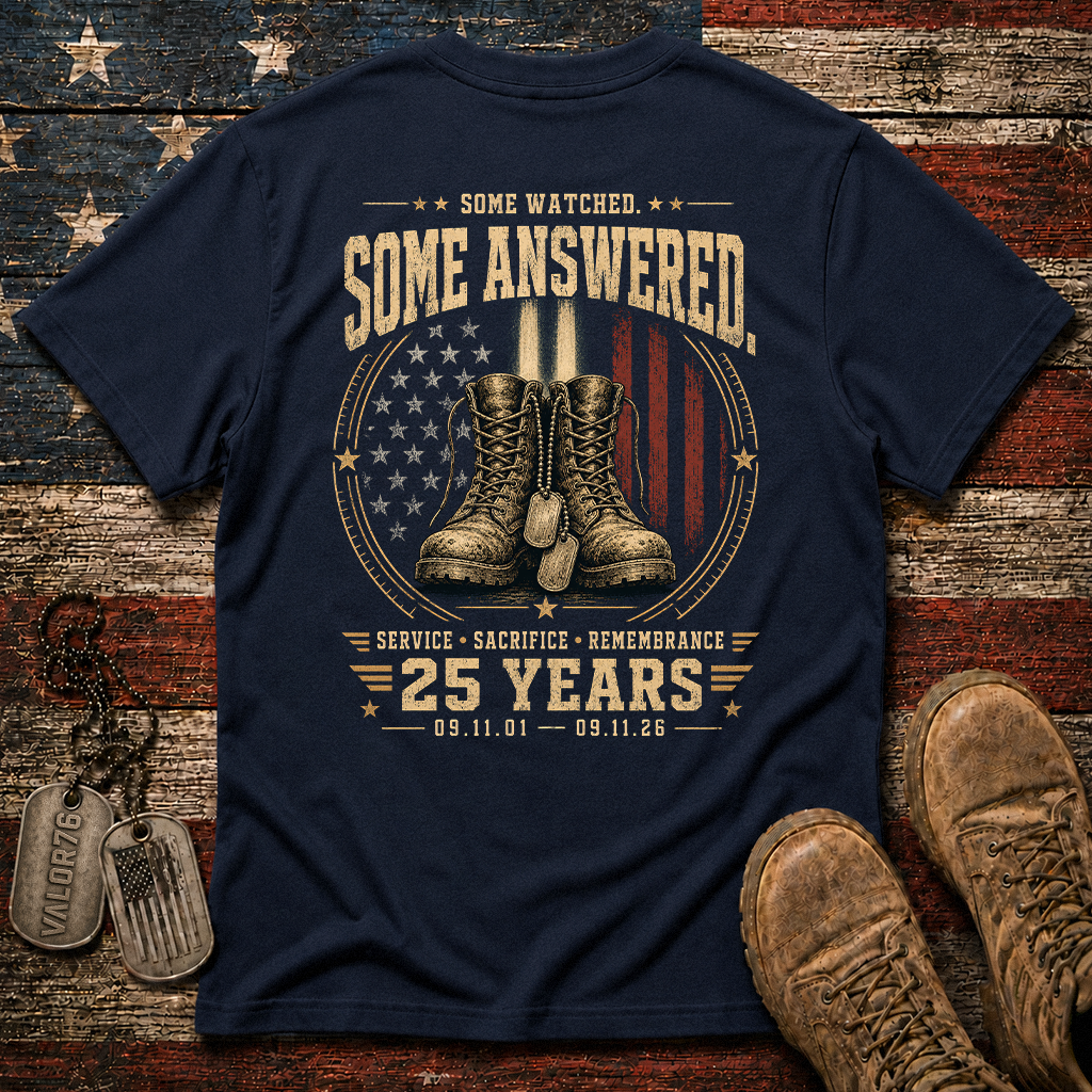 Some Watched Some Answered 25 Years 9.11 Classic Tee