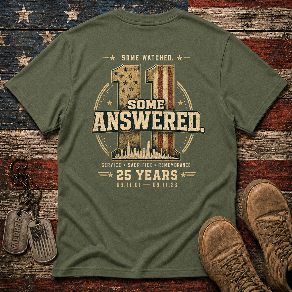Some Watched Some Answered 25 Years 9.11 Classic Tee