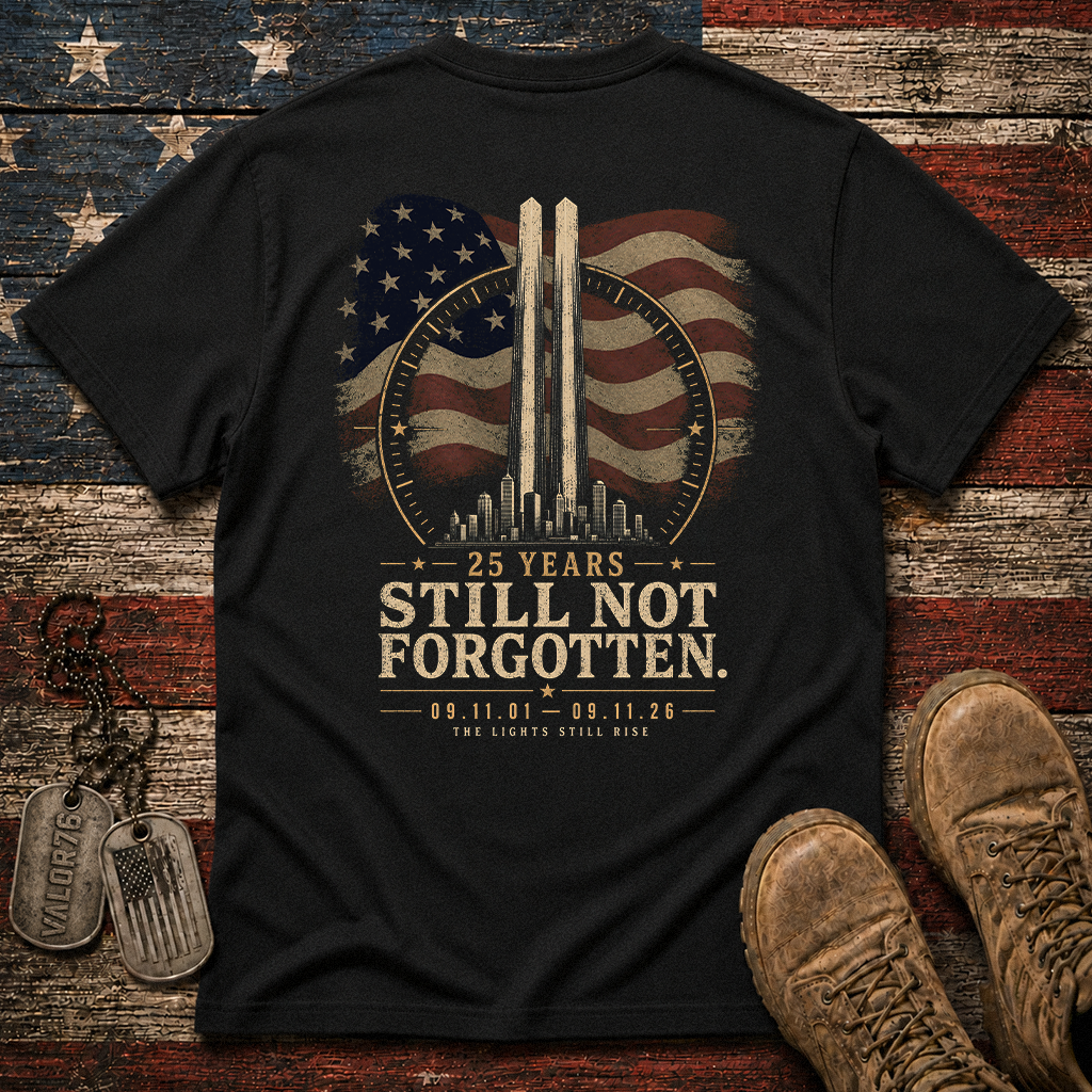 25 Years Sill Not Forgotten 9.11 Classic Tee