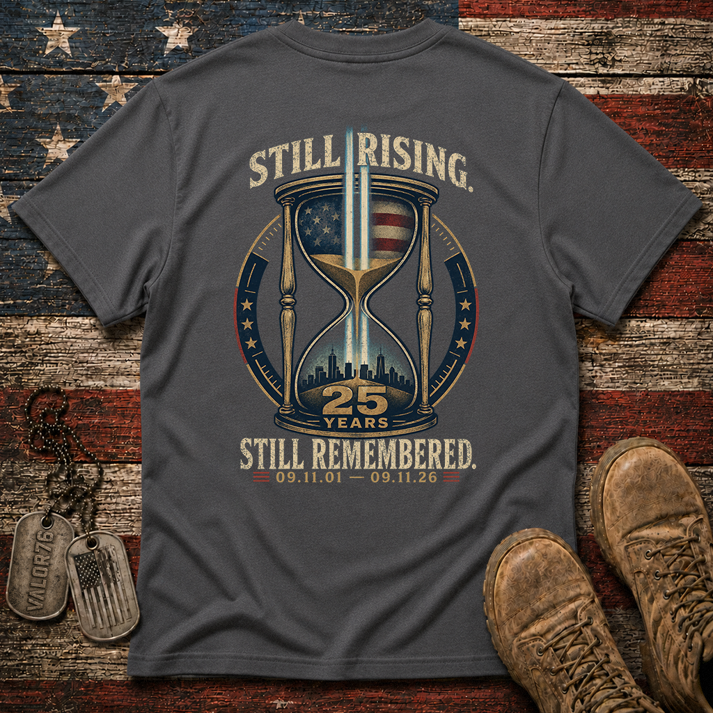 25 Years Still Rising Still Remembered 9.11 Classic Tee