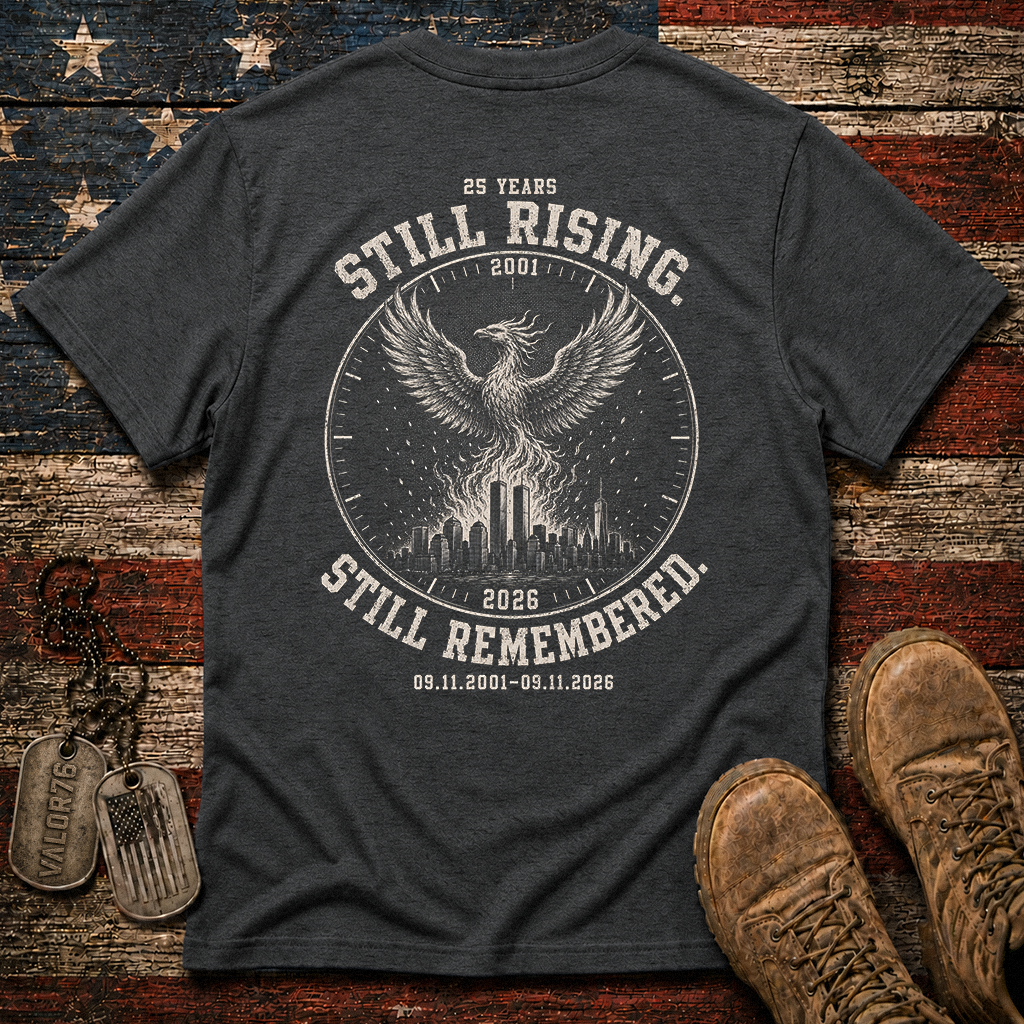 25 Years Still Rising Still Remembered 9.11 Classic Tee