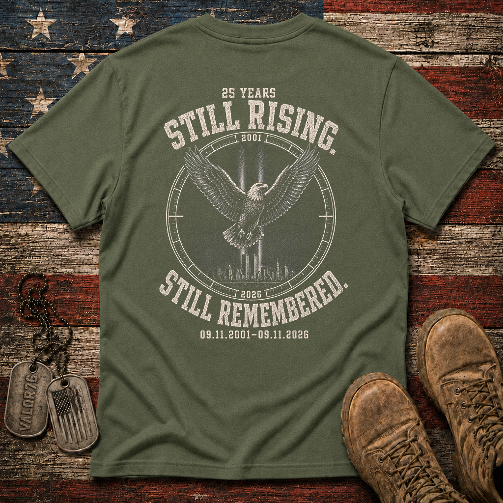 25 Years Still Rising Still Remembered 9.11 Classic Tee