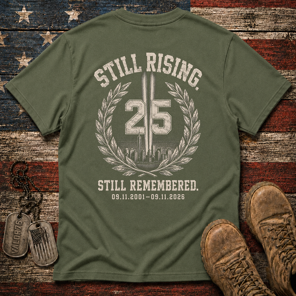 25 Years Still Rising Still Remembered 9.11 Classic Tee