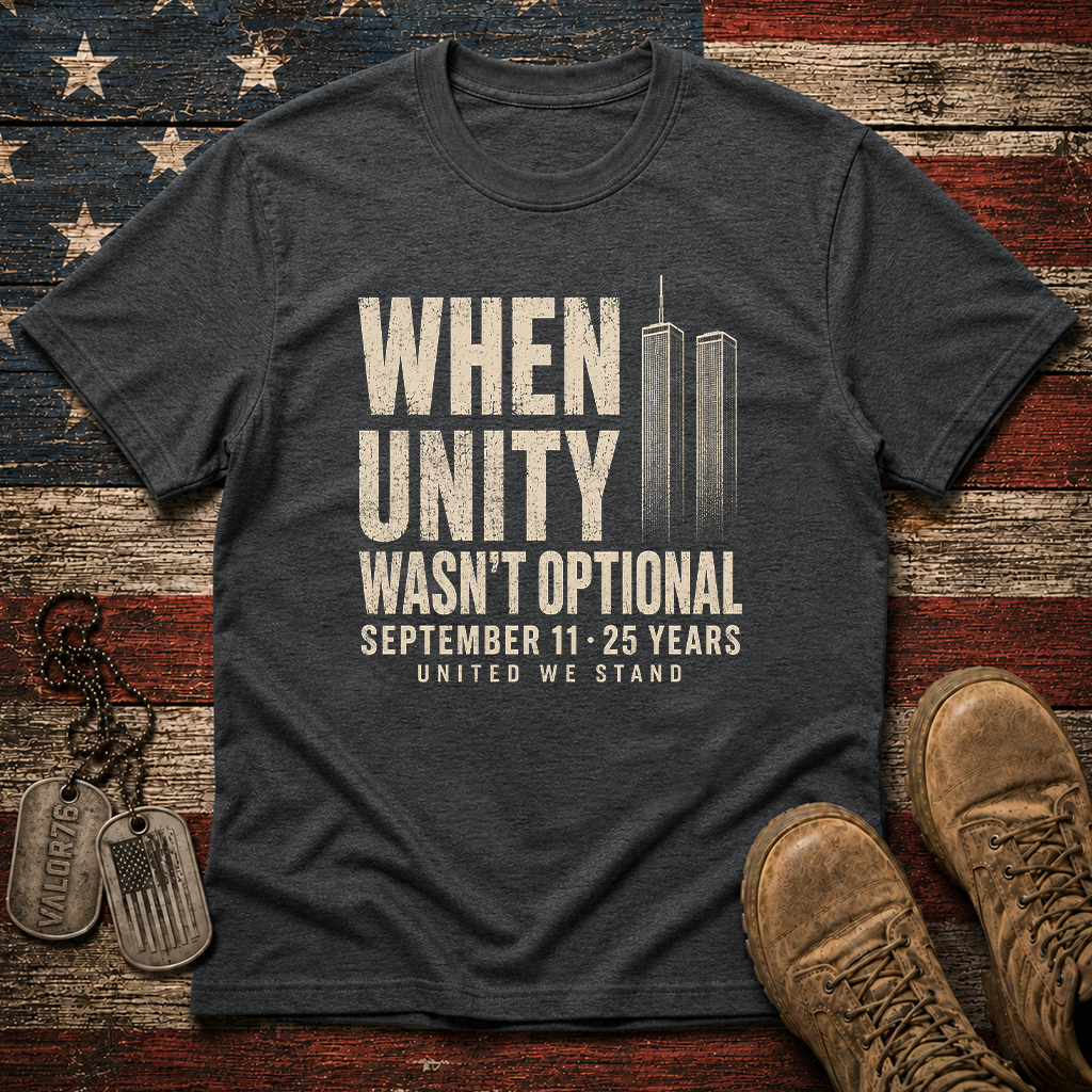 Unity Wasn't Optional 25 Years 9.11 Classic Tee