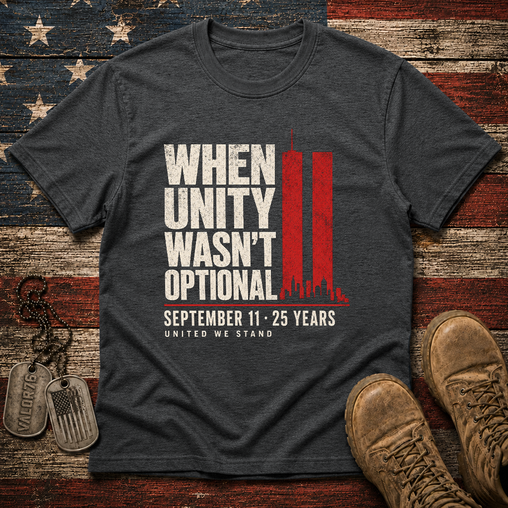 Unity Wasn't Optional 25 Years 9.11 Classic Tee