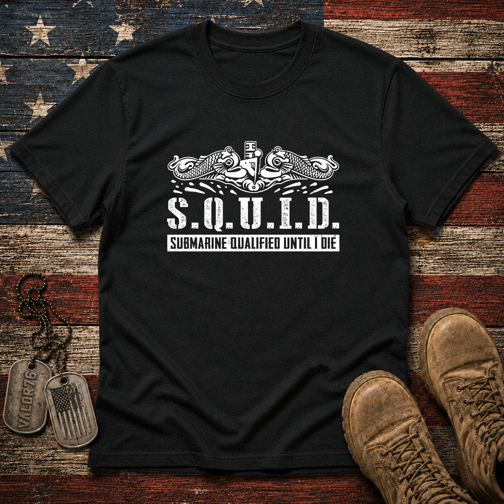 Submarine Qualified Until I Die Classic Tee