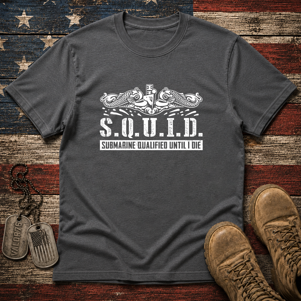 Submarine Qualified Until I Die Classic Tee