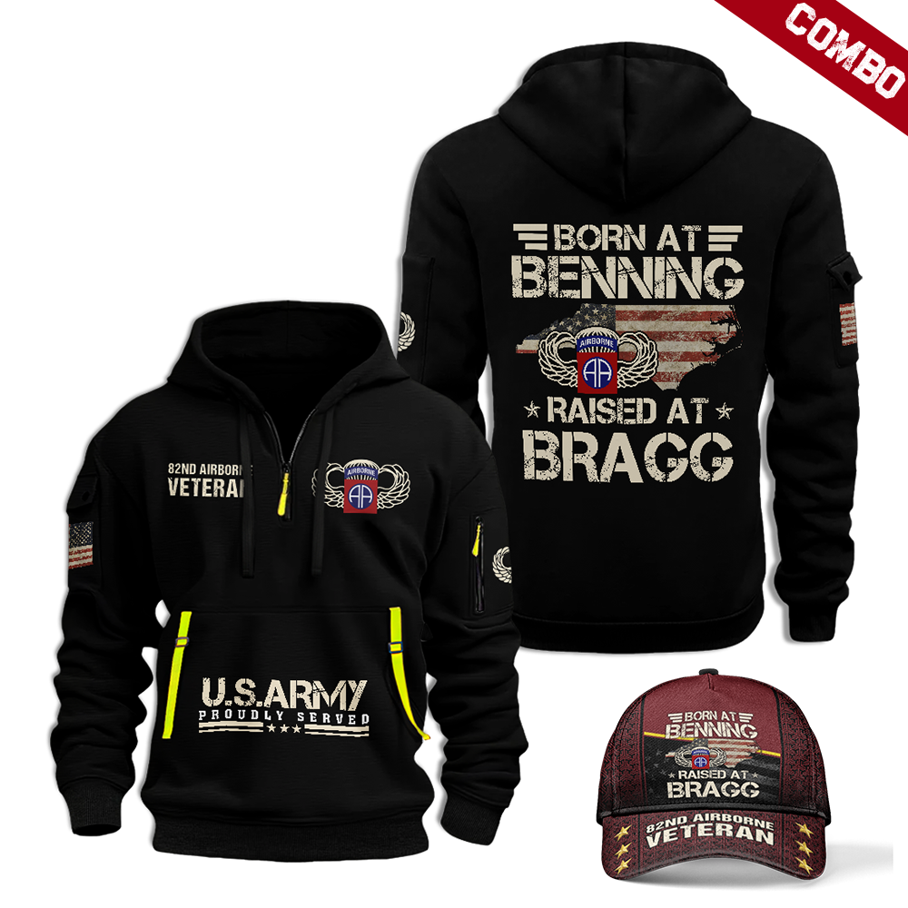 BORN AT BENNING RAISED AT BRAGG HOODIE AND CAP COMBO