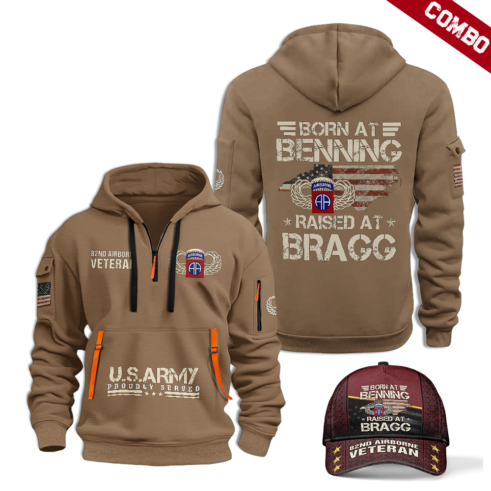 BORN AT BENNING RAISED AT BRAGG HOODIE AND CAP COMBO