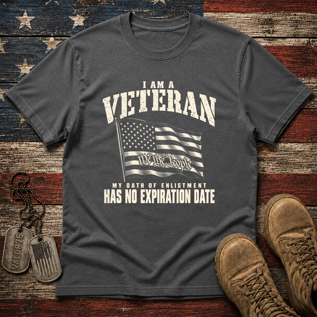 My Oath Of Enlistment Has No Expiration Date Classic Tee