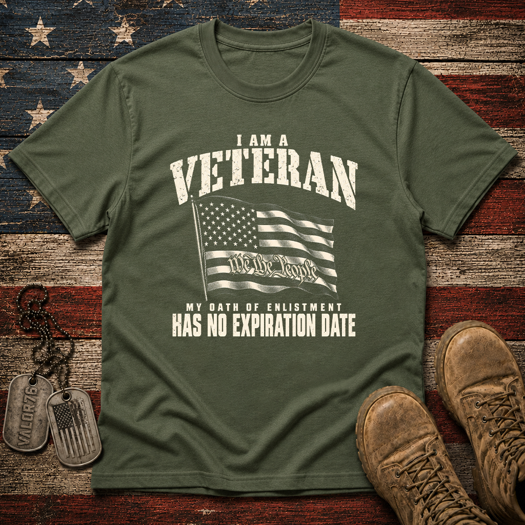 My Oath Of Enlistment Has No Expiration Date Classic Tee