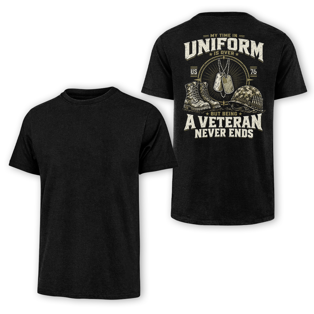 Being A Veteran Never End Classic Tee